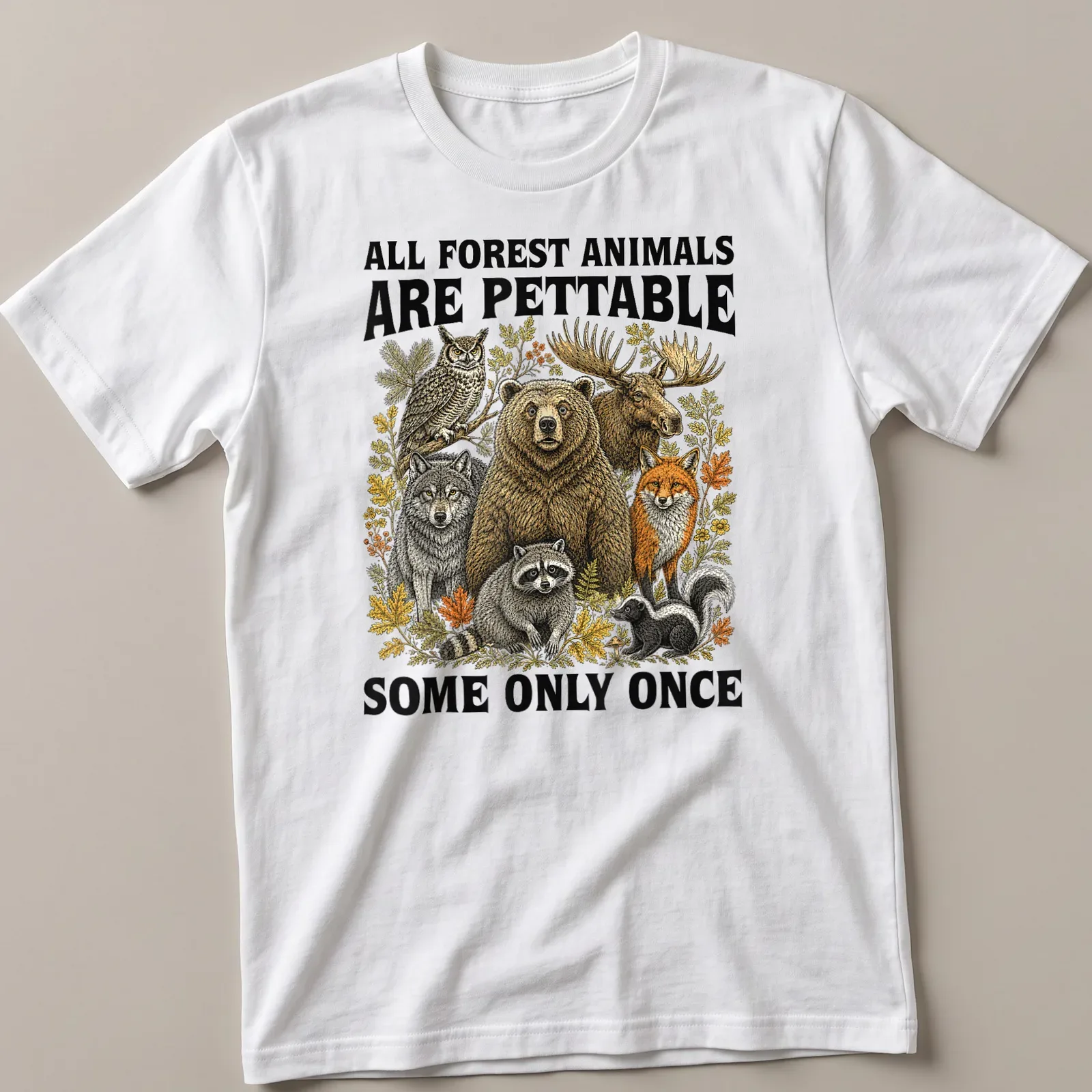 Vintage illustration of forest animals with humorous text about petting them — printed on a unisex t-shirt