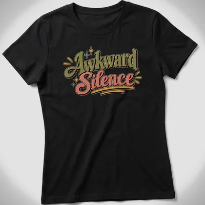 Vintage t-shirt featuring the phrase Awkward Silence in playful retro colors — printed on a women's shirt