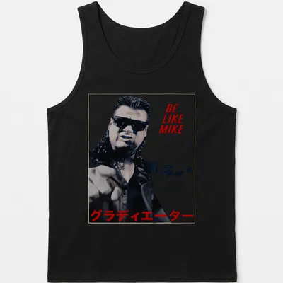 Bold graphic tee featuring wrestler with text 'BE LIKE MIKE グラディエーター' in red, black, and white. — printed on a tank top