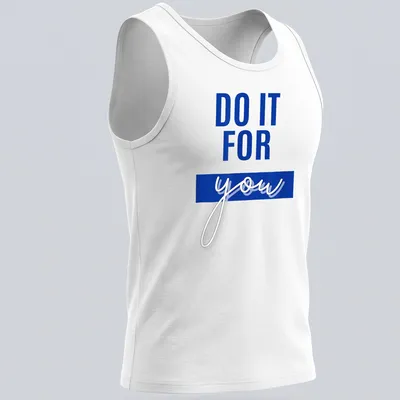 Blue motivational t-shirt with bold text saying 'DO IT FOR YOU' — printed on a tank top
