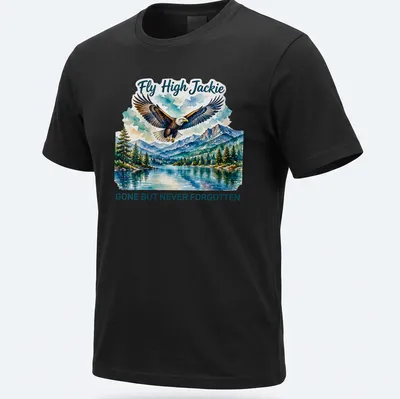 Watercolor print T-shirt featuring a bald eagle and the text Fly High Jackie GONE BUT NEVER FORGOTTEN