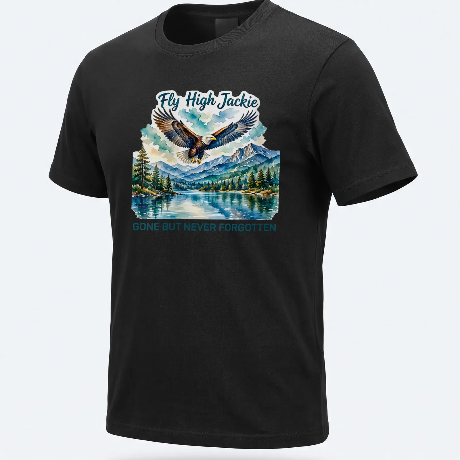 Watercolor print T-shirt featuring a bald eagle and the text Fly High Jackie GONE BUT NEVER FORGOTTEN — printed on a unisex t-shirt