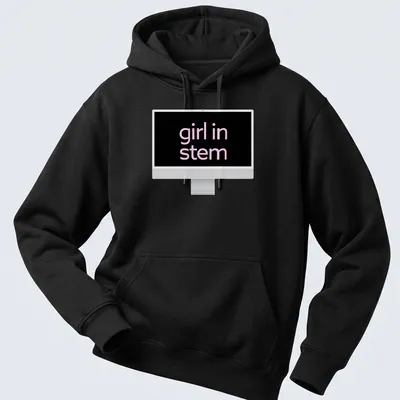 Black and pink typography graphic reading 'girl in stem' on — printed on a unisex hoodie