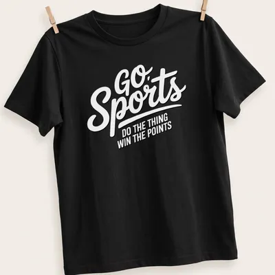 Sports slogan t-shirt with black text on white background
