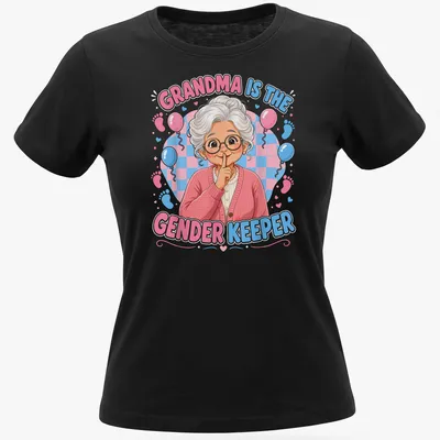 Colorful cartoon grandmother with the text 'Grandma Is The Gender Keeper' in bold letters. — printed on a women's shirt