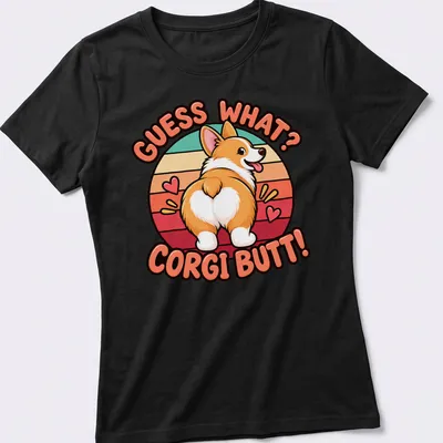 Funny retro style t-shirt featuring a corgi's rear with colorful text — printed on a women's shirt