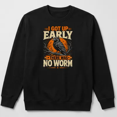 Vintage distressed T-shirt featuring a grumpy raven and humorous text about no worms. — printed on a unisex sweatshirt