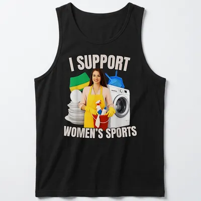 Realistic illustration of a woman in an apron with cleaning supplies and text supporting women's sports. — printed on a tank top