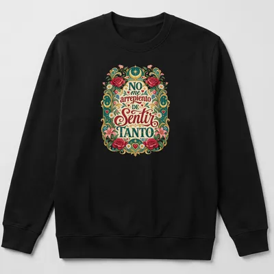 Floral design featuring roses and hearts with heartfelt text on a vintage style — printed on a unisex sweatshirt