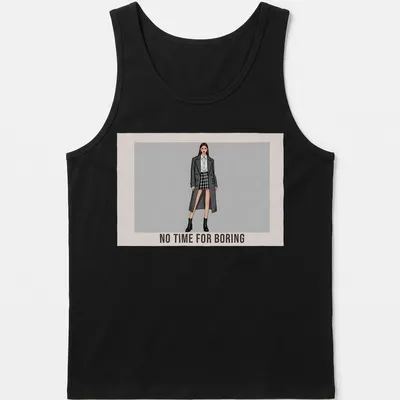 A fashionable t-shirt featuring a model in plaid with text saying 'No Time For Boring.' — printed on a tank top