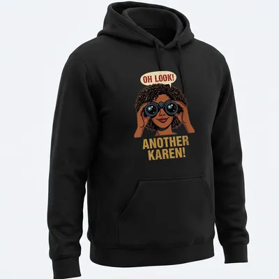Cartoon design featuring a woman with binoculars and humorous text about a Karen. — printed on a unisex hoodie