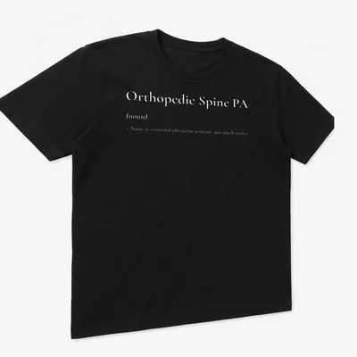 Simple text tee displaying Orthopedic Spine PA in black on white — printed on a unisex t-shirt (angled view)