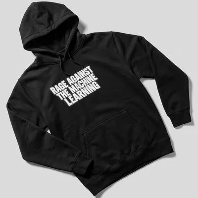 Bold text Rage Against The Machine Learning T-shirt design — printed on a unisex hoodie