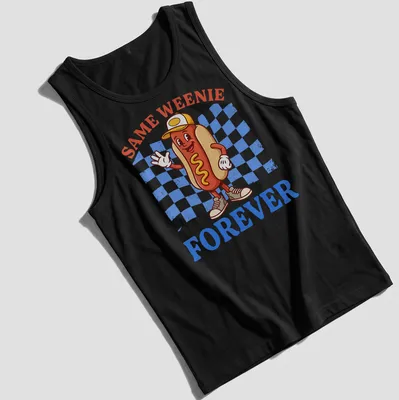 Cartoon hot dog character with the text 'Same Weenie Forever' in colorful fun style — printed on a tank top