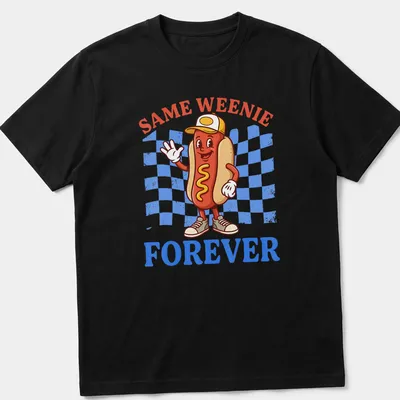 Cartoon hot dog character with the text 'Same Weenie Forever' in colorful fun style