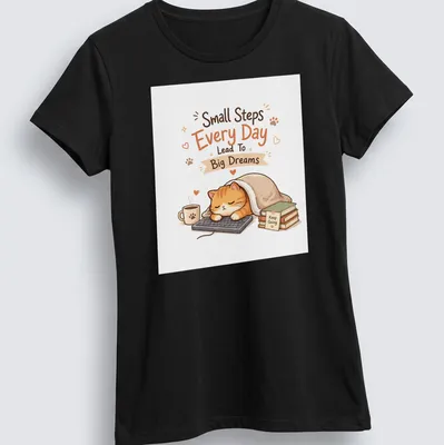Cute illustrated orange tabby cat with motivational text about dreams and steps. — printed on a women's shirt