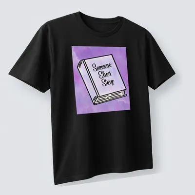 Line-art illustration of a book with the text 'Someone Else's Story' in purple and black — printed on a unisex t-shirt (angled view)