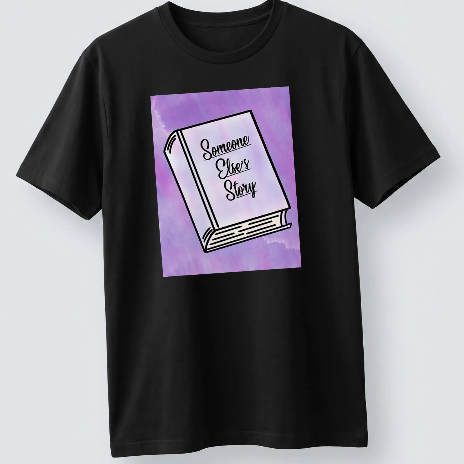 Line-art illustration of a book with the text 'Someone Else's Story' in purple and black — printed on a unisex t-shirt