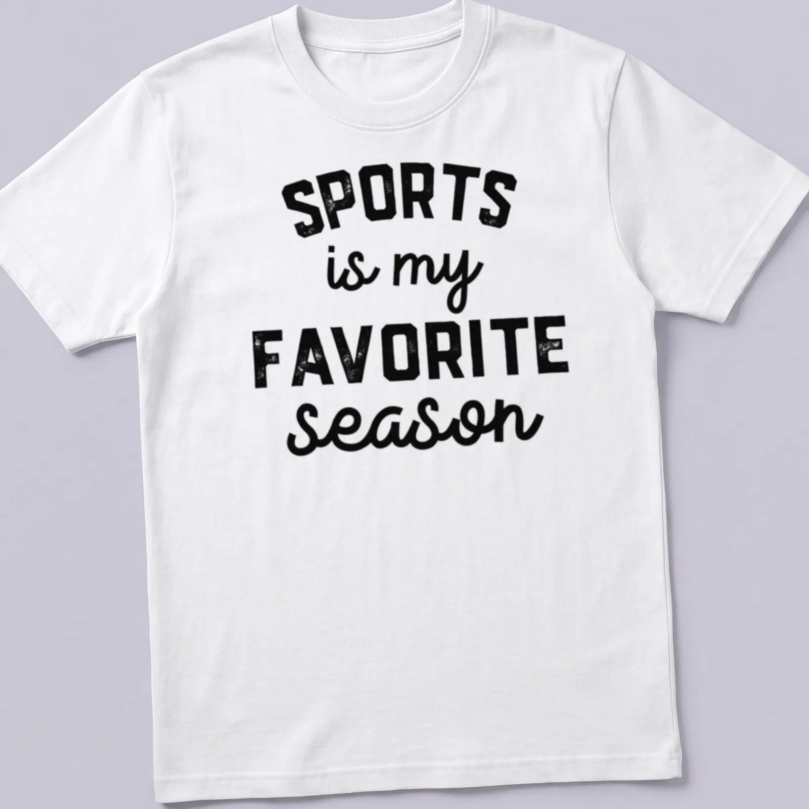 Bold vintage print t-shirt displaying 'SPORTS is my FAVORITE season' in black and white. — printed on a unisex t-shirt