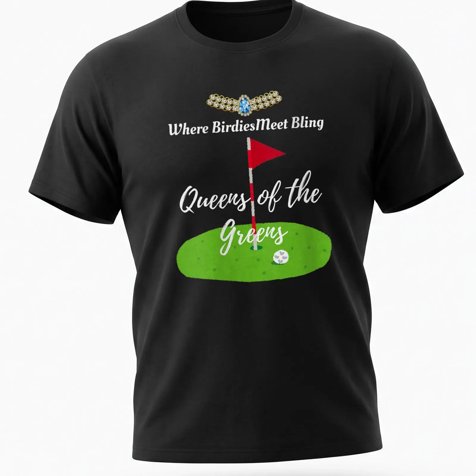 Playful watercolor design of a golf flag and green with text about bling queens — printed on a unisex t-shirt