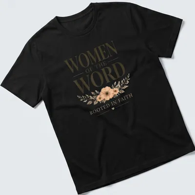 Elegant typography with floral accents reading Women Of The Word Rooted In Faith