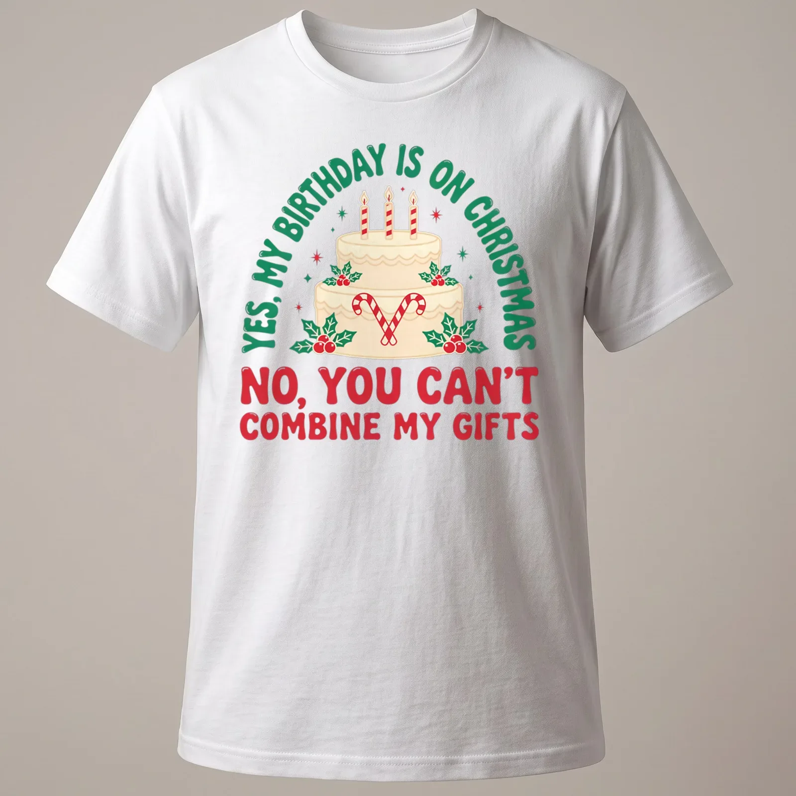 A festive T-shirt featuring a birthday cake with candles and candy canes alongside humorous text. — printed on a unisex t-shirt