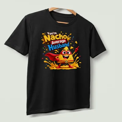Kawaii nacho superhero with text You're Nacho Average Husband in playful colors — printed on a unisex t-shirt (angled view)
